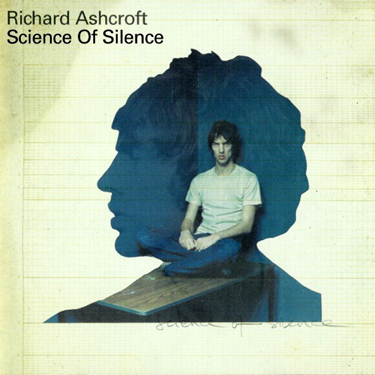 ASHCROFT RICHARD - SCIENCE OF SILENCE