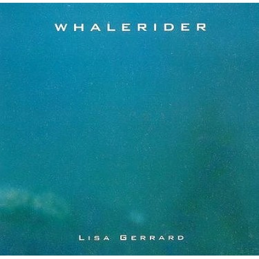 WHALE RIDER - O.S.T./LISA GERRARD