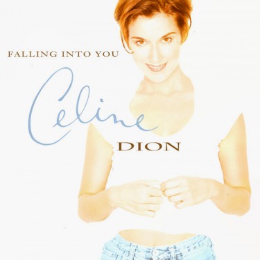 DION, CELINE - FALLING INTO YOU
