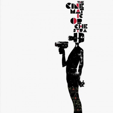 CINEMATIC ORCHESTRA - MAN WITH A MOVIE CAMERA