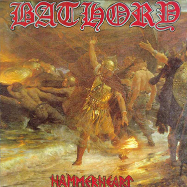 BATHORY - HAMMERHEART