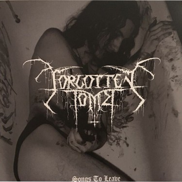 FORGOTTEN TOMB - SONGS TO LEAVE -REISSUE-