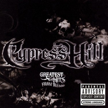 CYPRESS HILL - GREATEST HITS FROM THE..