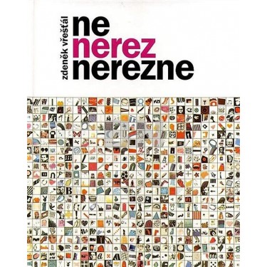 Vřešťál Zdeněk - Ne, Nerez nerezne