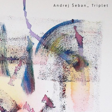 SEBAN ANDREJ - TRIPLET