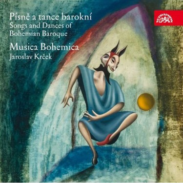 MUSICA BOHEMICA - PÍSNĚ A TANCE BAROKNÍ