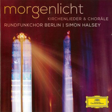 RUNDFUNKCHOR BERLIN/HALSEY - MORGENLICHT-DUCHOVNI ZPEVY