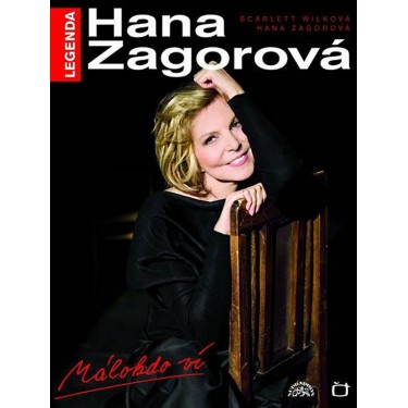 Zagorová Hana - Legenda - Málokdo ví (kniha+DVD+CD)
