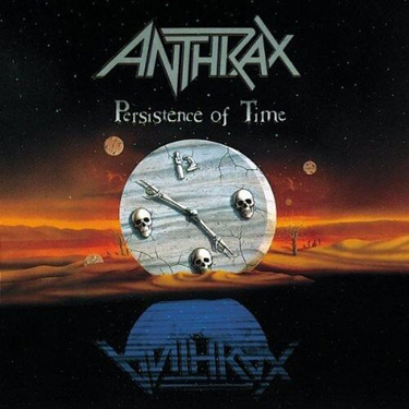ANTHRAX - PERSISTENCE OF TIME