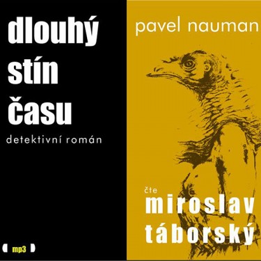 NAUMAN, P. / TÁBORSKÝ, M. - DLOUHÝ STÍN ČASU