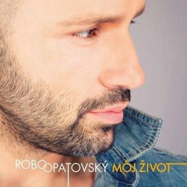 OPATOVSKY ROBO - MOJ ZIVOT
