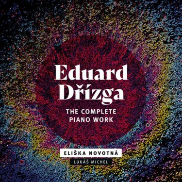 Dřízga, Eduard - The Complete Piano Works
