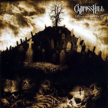 CYPRESS HILL - BLACK SUNDAY