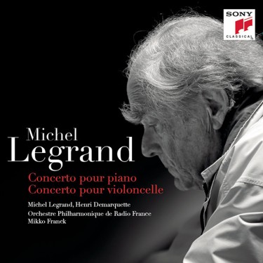 LEGRAND, MICHEL - CONCERTO POUR PIANO, CONCERTO POUR VIOLONCELLE