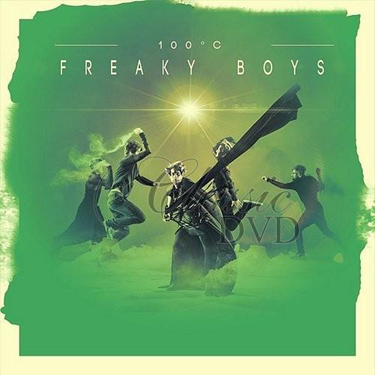 100°C - FREAKY BOYS