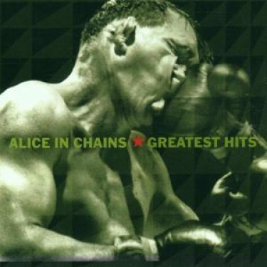 ALICE IN CHAINS - GREATEST HITS