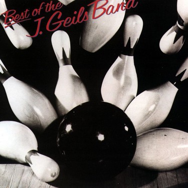 GEILS, J. THE BAND - BEST OF J. GEILS BAND