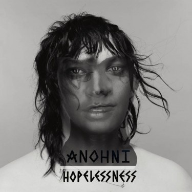 ANOHNI - HOPELESSNESS