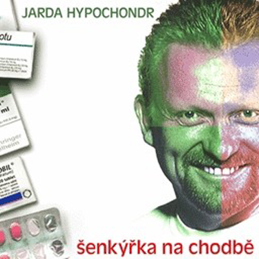 HYPOCHONDR, J. - SENKYRKA NA CHODBE