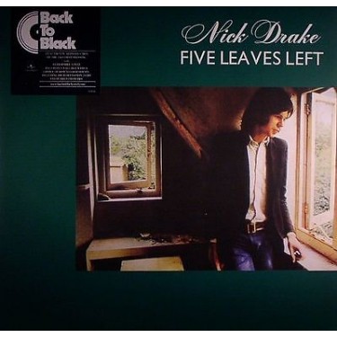 DRAKE NICK - FIVE LEAVES LEFT/180G
