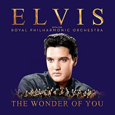 PRESLEY ELVIS/RPO - WONDER OF YOU