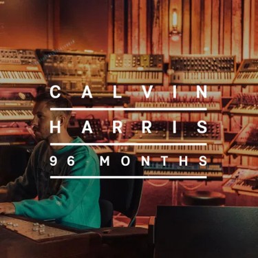 HARRIS, CALVIN - 96 MONTHS