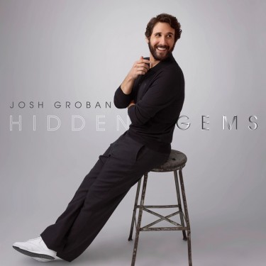 GROBAN JOSH - HIDDEN GEMS