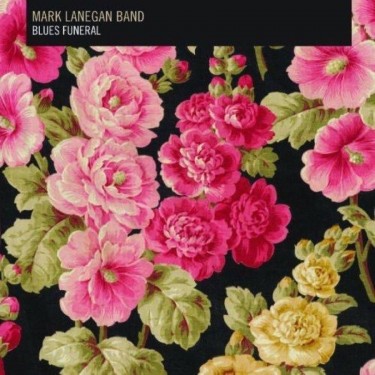 LANEGAN MARK - BLUES FUNERAL