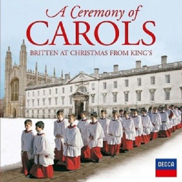 BRITTEN BENJAMIN - BRITTEN: CEREMONY OF CAROLS