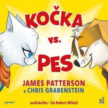KOČKA VS. PES - Patterson, Grabenstein