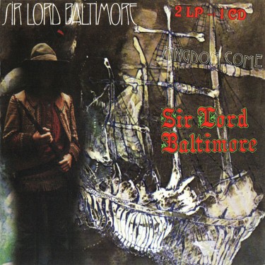 SIR LORD BALTIMORE - KINGDOME COME & S.T.