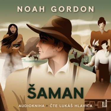 GORDON, NOAH/HLAVICA, LUKÁŠ - ŠAMAN