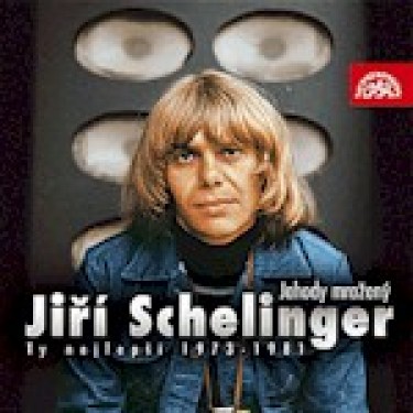 SCHELINGER JIŘÍ - JAHODY MRAŽENÝ/TY NEJLEPŠÍ 72-81