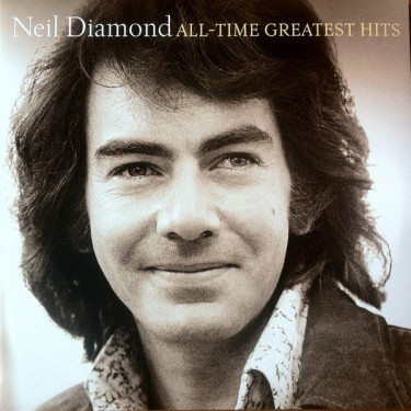 DIAMOND NEIL - ALL-TIME GREATEST HITS