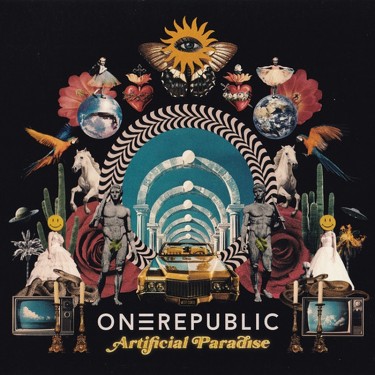 ONEREPUBLIC - ARTIFICIAL PARADISE
