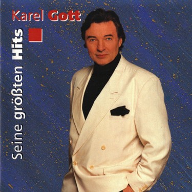 GOTT KAREL - SEINE GROSSTEN HITS