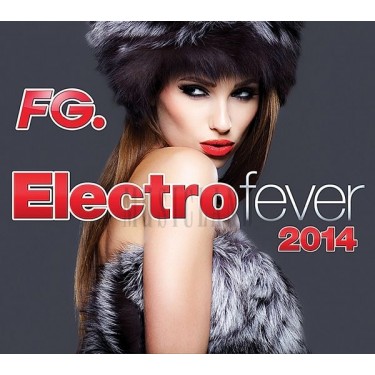 FG. ELECTRO FEVER 2014 - V.A.