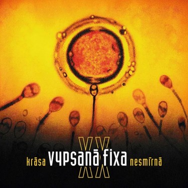 VYPSANÁ FIXA - KRÁSA NESMÍRNÁ XX