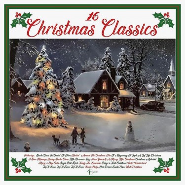 VARIOUS ARTISTS - 16 CHRISTMAS CLASSICS