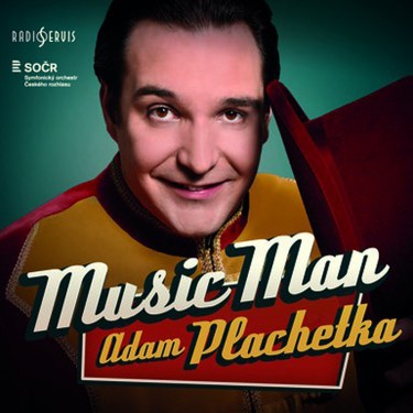 Plachetka, Adam - Music Man