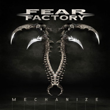 FEAR FACTORY - MECHANIZE