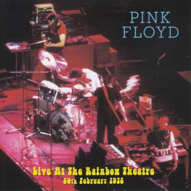 PINK FLOYD - LIVE AT THE RAINBOW THEATRE 1972