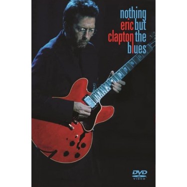 CLAPTON ERIC - NOTHING BUT THE BLUES