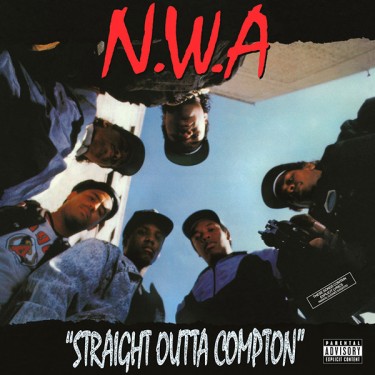 N.W.A. - STRAIGHT OUTTA COMPTON