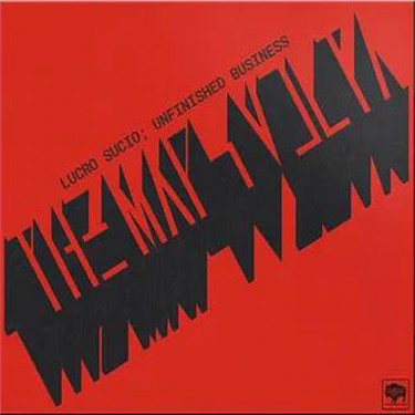 MARS VOLTA - LUCRO SUCIO; UNFINISHED BUSINESS