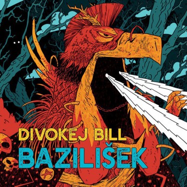 DIVOKEJ BILL - BAZILIŠEK