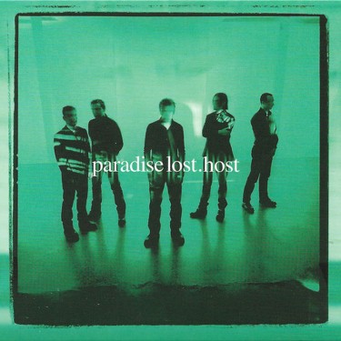 PARADISE LOST - HOST (REMASTER 2018)