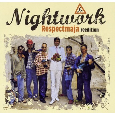 NIGHTWORK - RESPECTMAJA