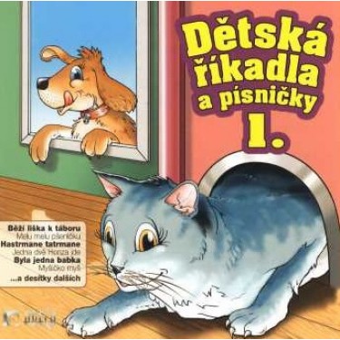 DĚTSKÁ ŘÍKADLA A PÍSNIČKY 1