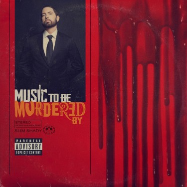 EMINEM - MUSIC TO BE MURDERED BY